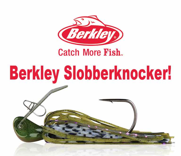 Berkley Slobberknocker!